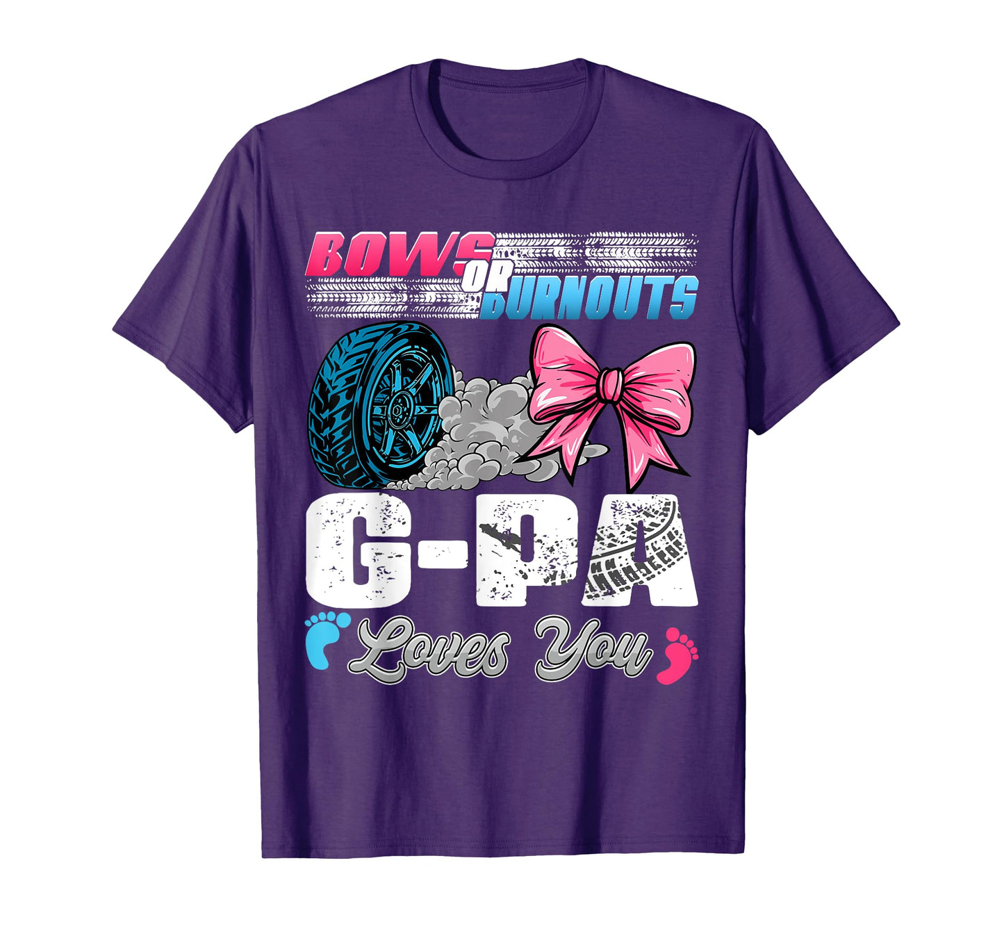 Burnouts or Bows G-pa Loves You Gender Reveal Party T-Shirt