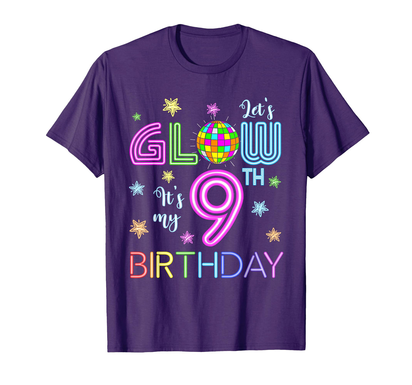 Lets Crazy It's My 9th Birthday Glowing 80s 9 Year Old T-Shirt