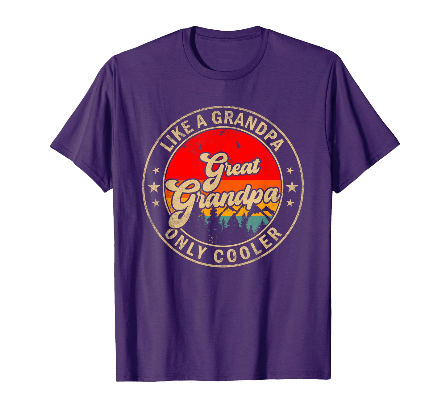 Great Grandpa Like A Grandpa Only Cooler Funny Papa Grandpa T-Shirt