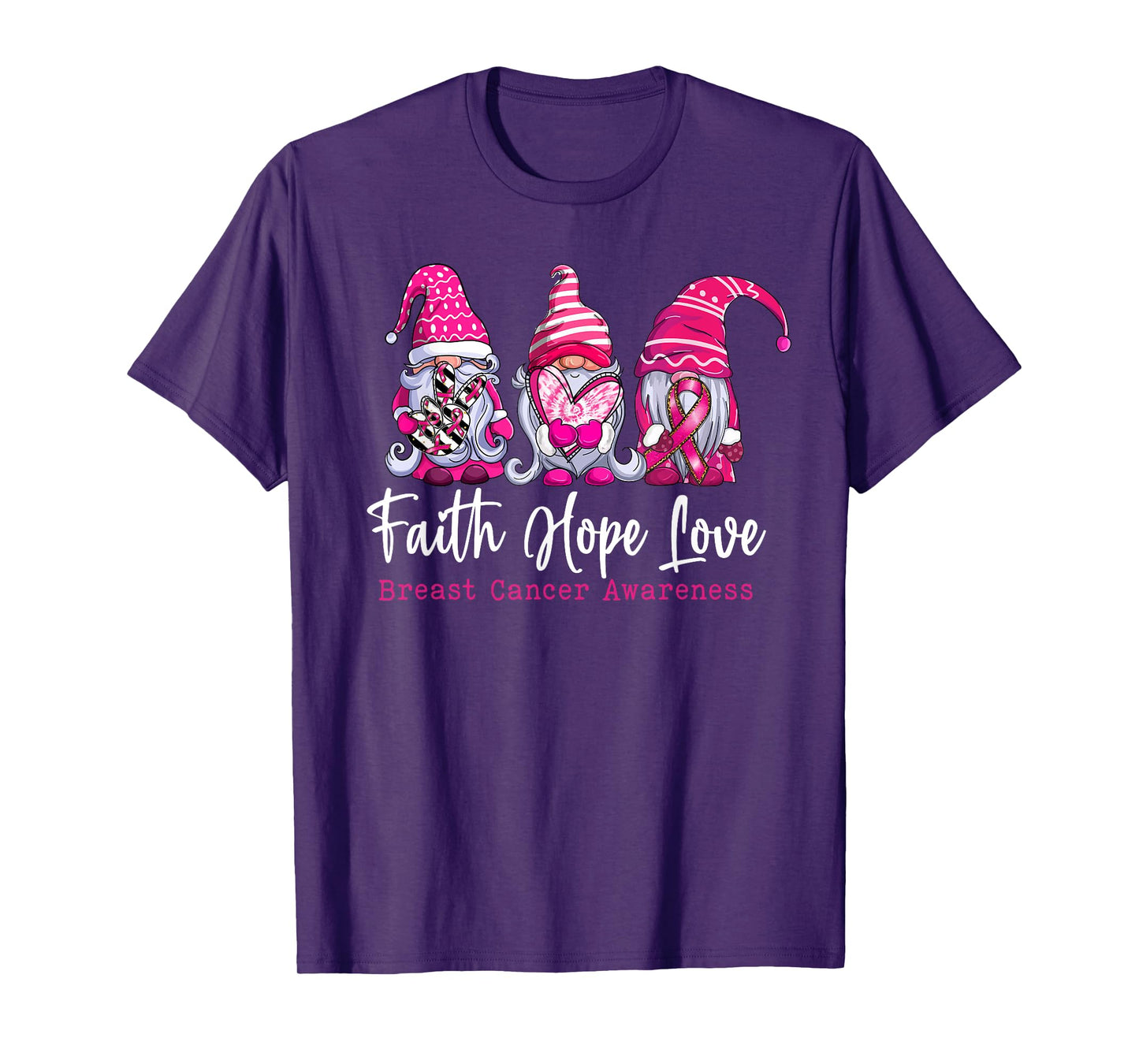 Gnomes Pink Warrior Faith Hope Love Breast Cancer Awareness T-Shirt