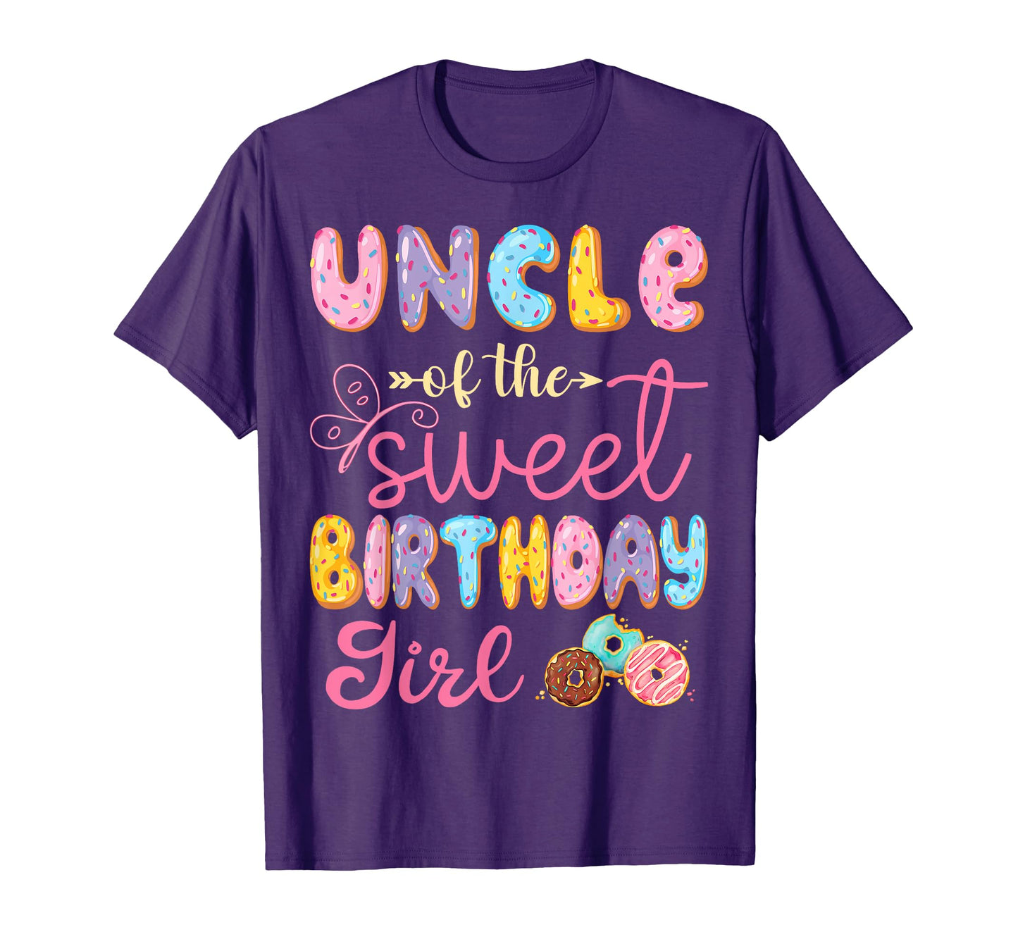 Uncle Of The Sweet Birthday Girl Donut Lover Party T-Shirt