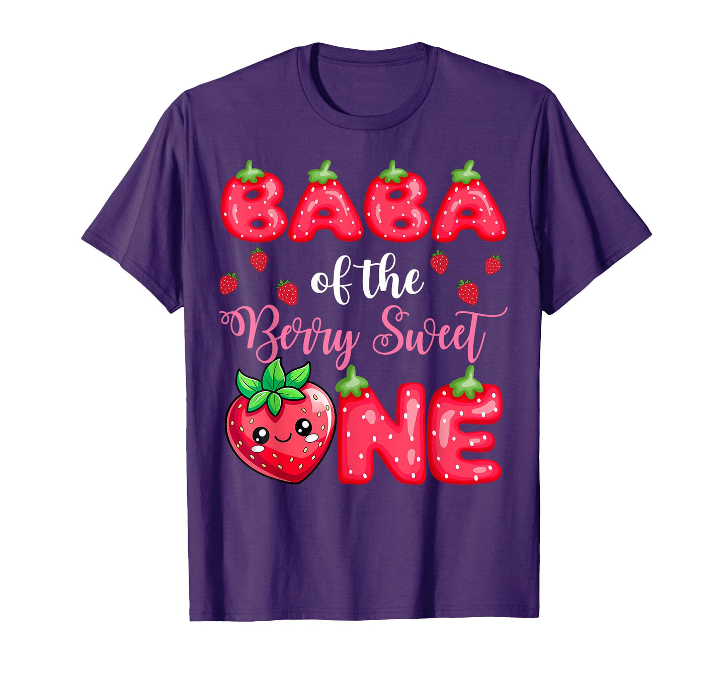 Baba Of The Berry Sweet One 1St Birthday Strawberry T-Shirt