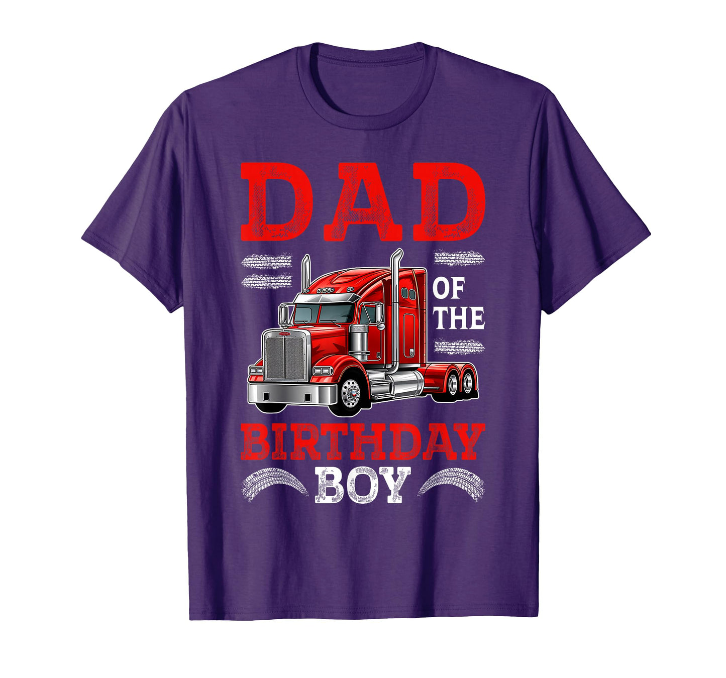 Dad Of The Birthday Boy Semi Truck Family Birthday Squad T-Shirt