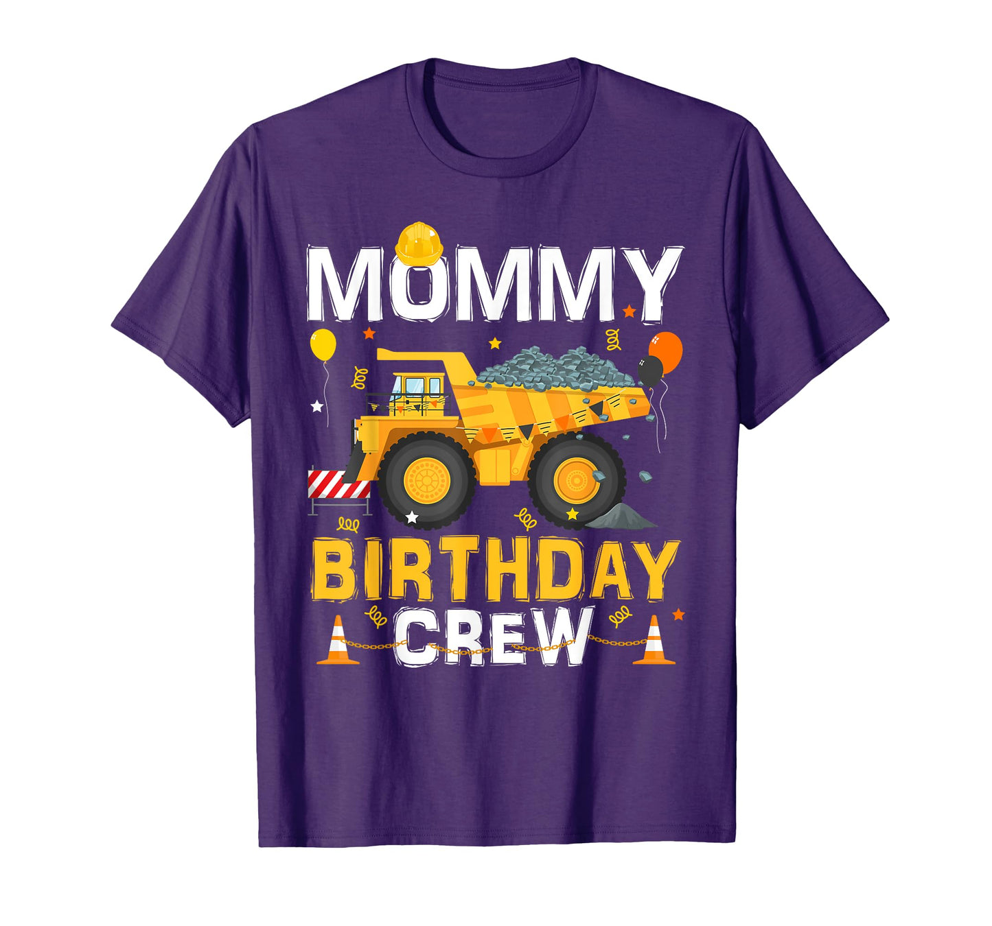 Mommy Birthday Crew Mom Matching Construction B-day Boy T-Shirt