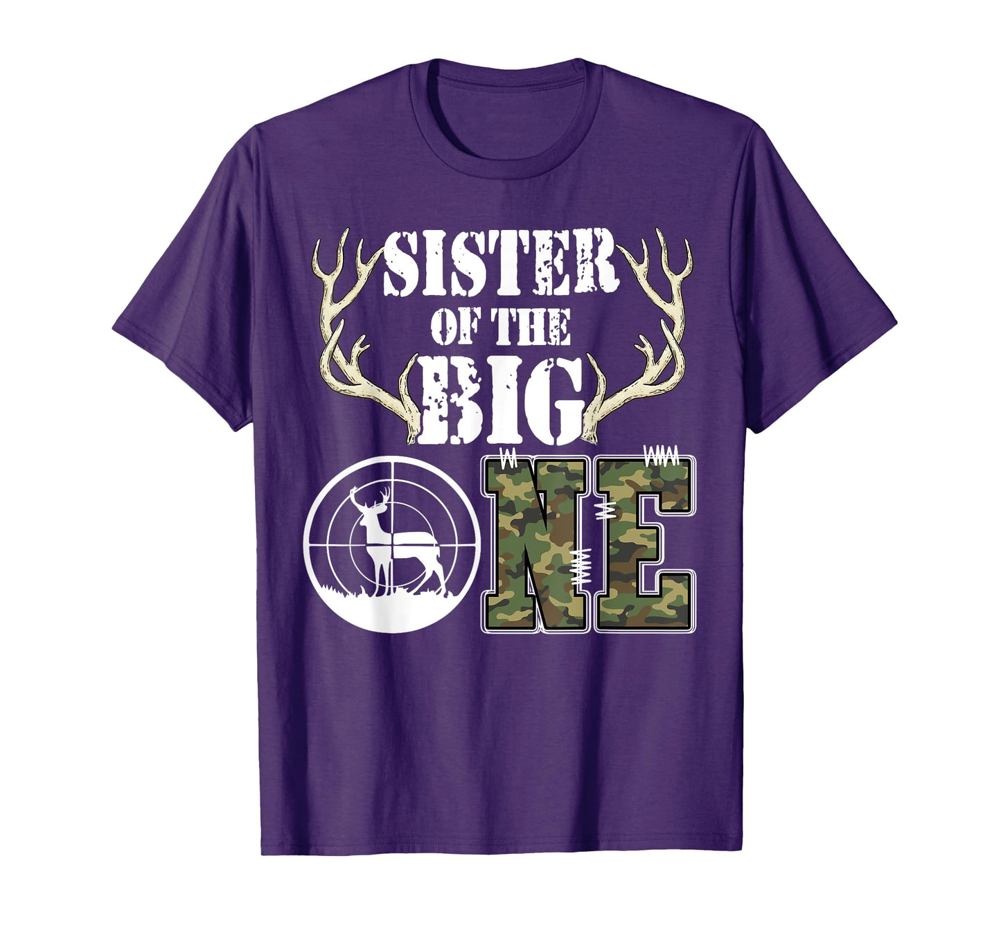 Sister of The Big One Birthday Boy Deer Hunter Camouflage T-Shirt