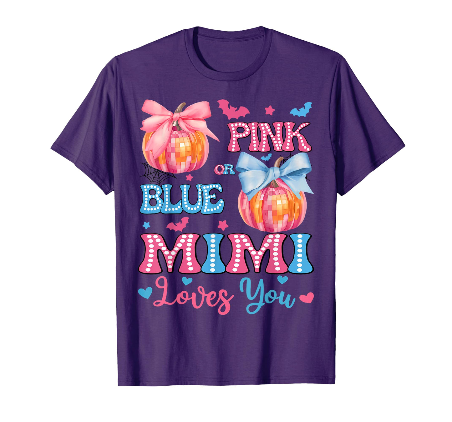 Pink or Blue Mimi Loves You Gender Reveal Halloween T-Shirt