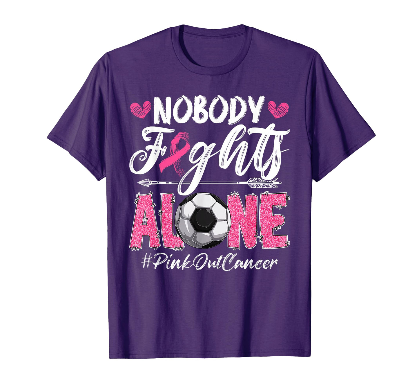 Nobody Fights Alone Pink Out Breast Cancer Soccer Boys Men T-Shirt