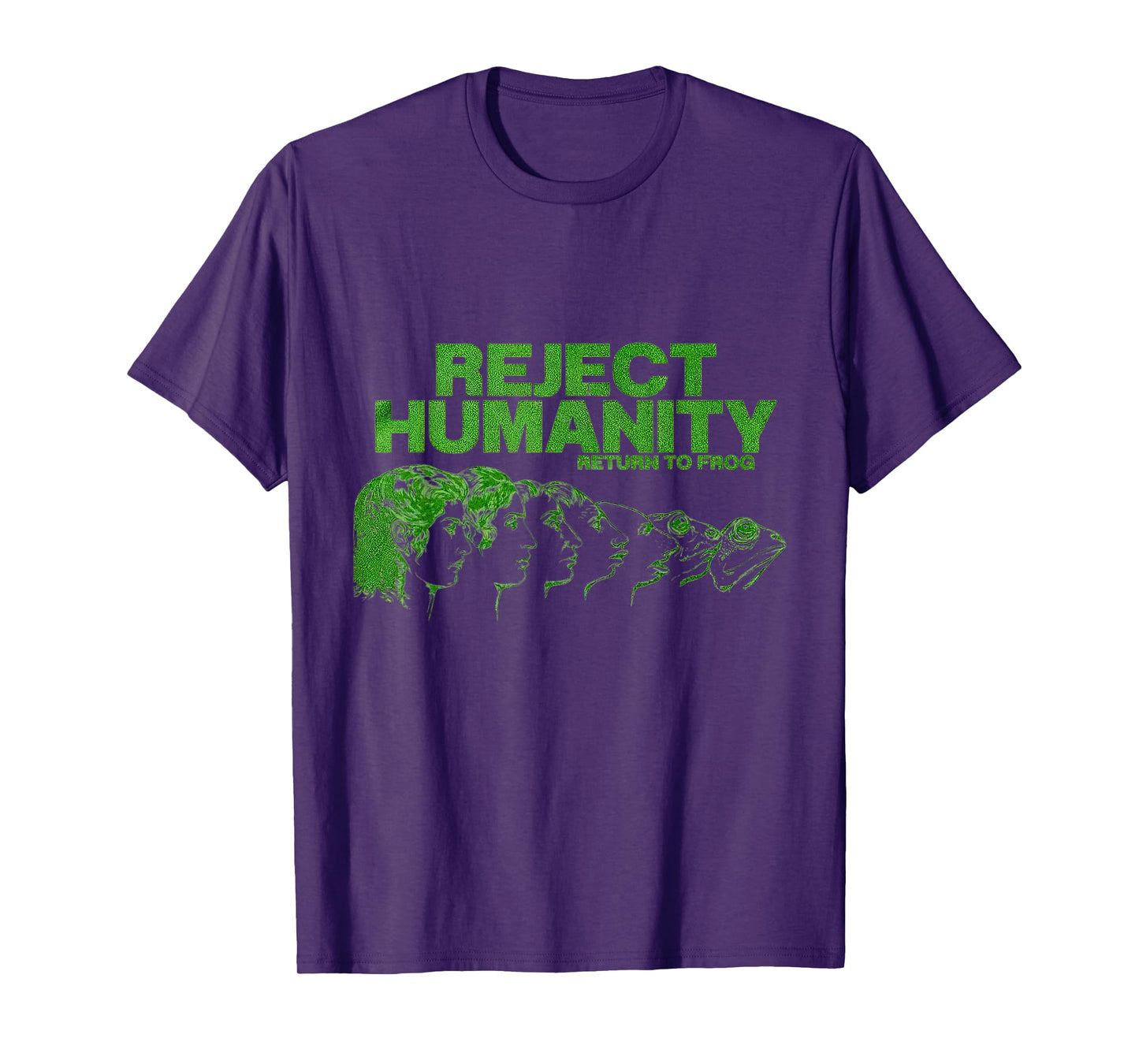 Reject Humanity Return To Frog T-Shirt