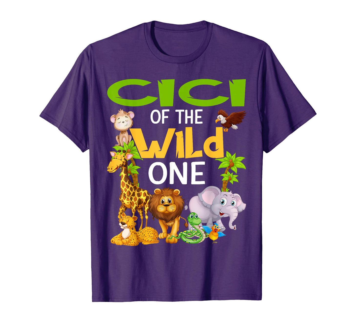 Cici Of The Wild One Zoo Birthday Safari Family T-Shirt