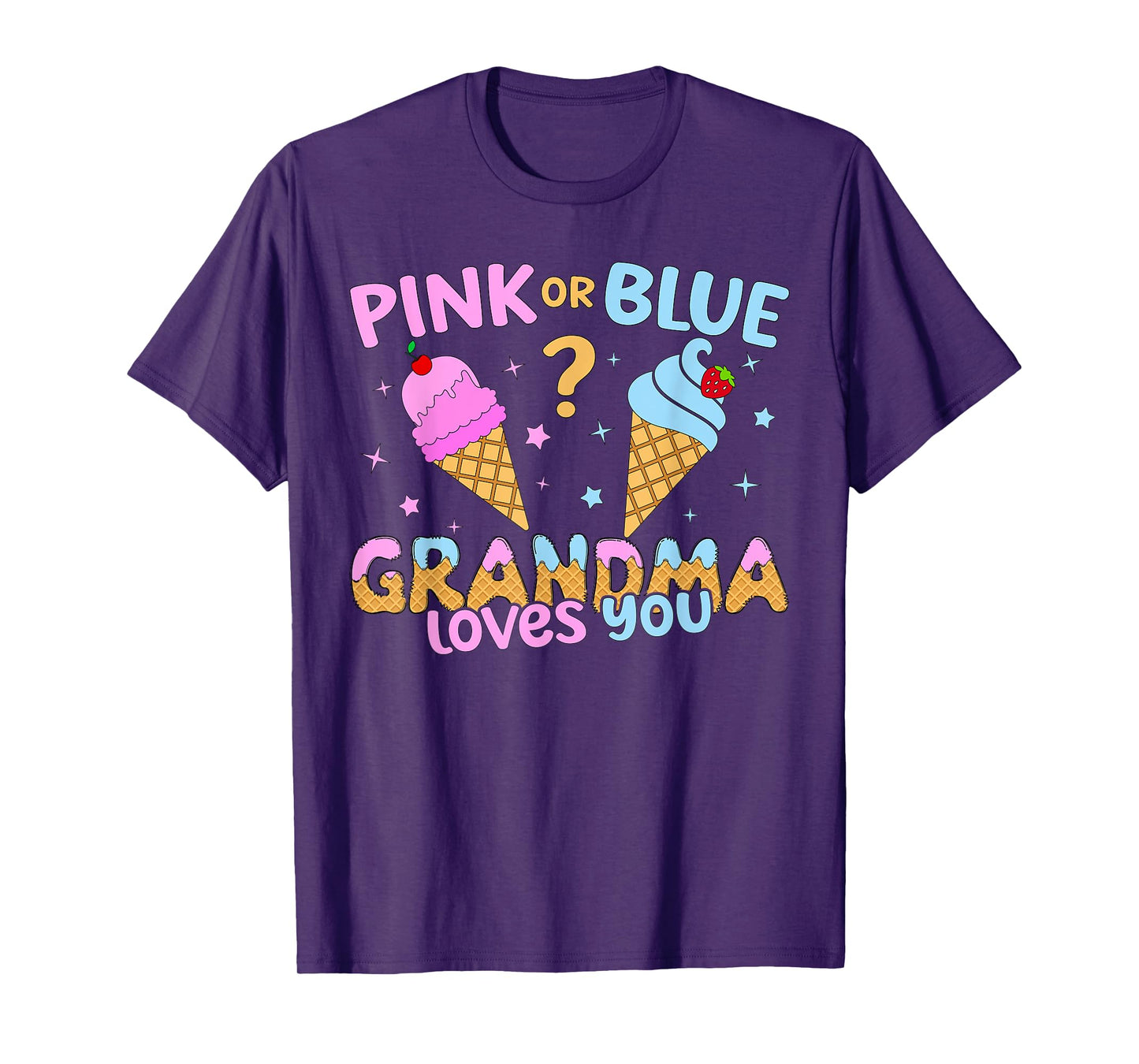 Ice Cream Scoop Gender Reveal Pink Or Blue Grandma Loves You T-Shirt