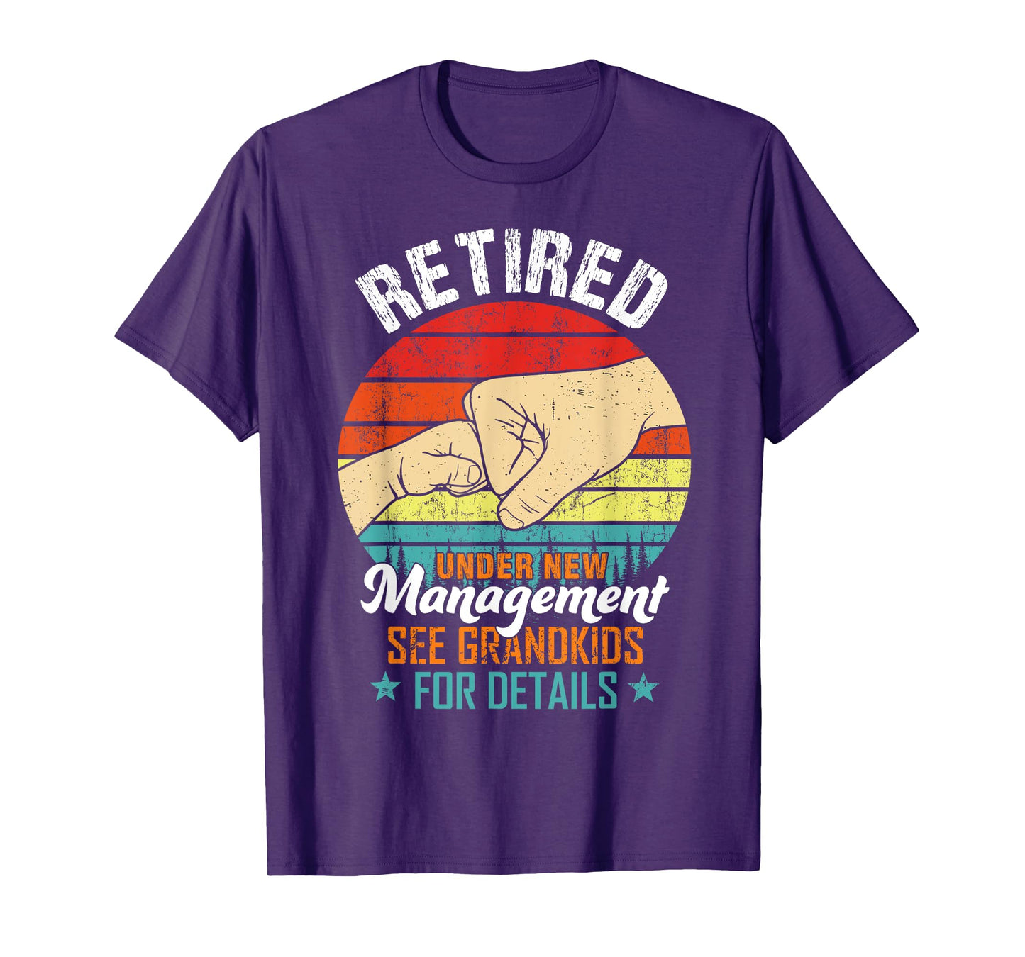 Retired Under New Management See Grandkids Funny Retirement T-Shirt