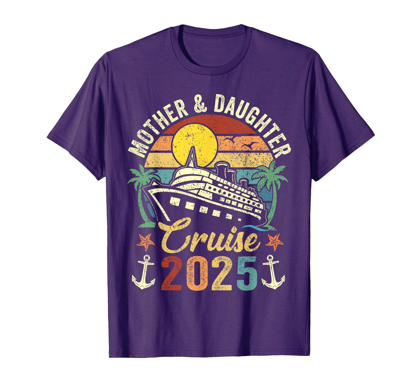 Mother And Daughter Cruise 2025 Family Trip Vacation Vintage T-Shirt