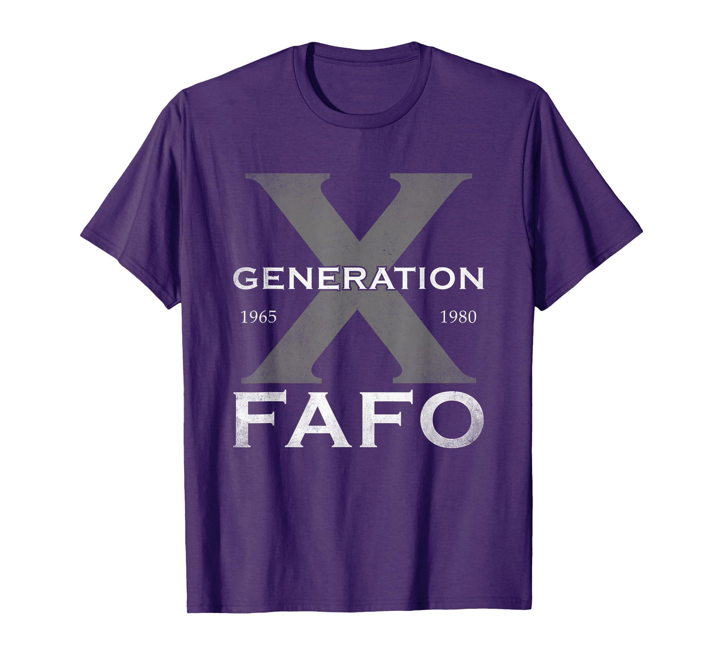 Generation X Funny FAFO 60s 70s Gen-Xers Sarcastic Gen X T-Shirt