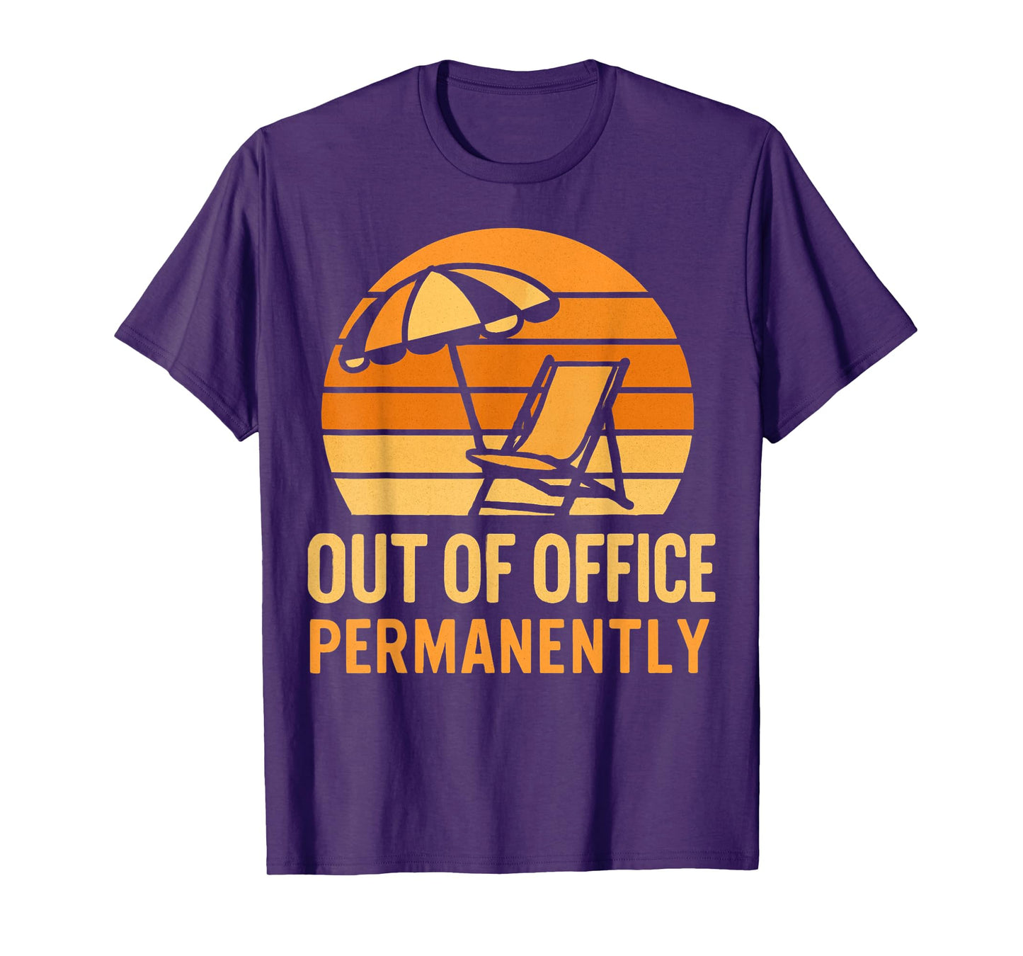 Out of Office Permanently Funny Retirement Beach Vacation T-Shirt