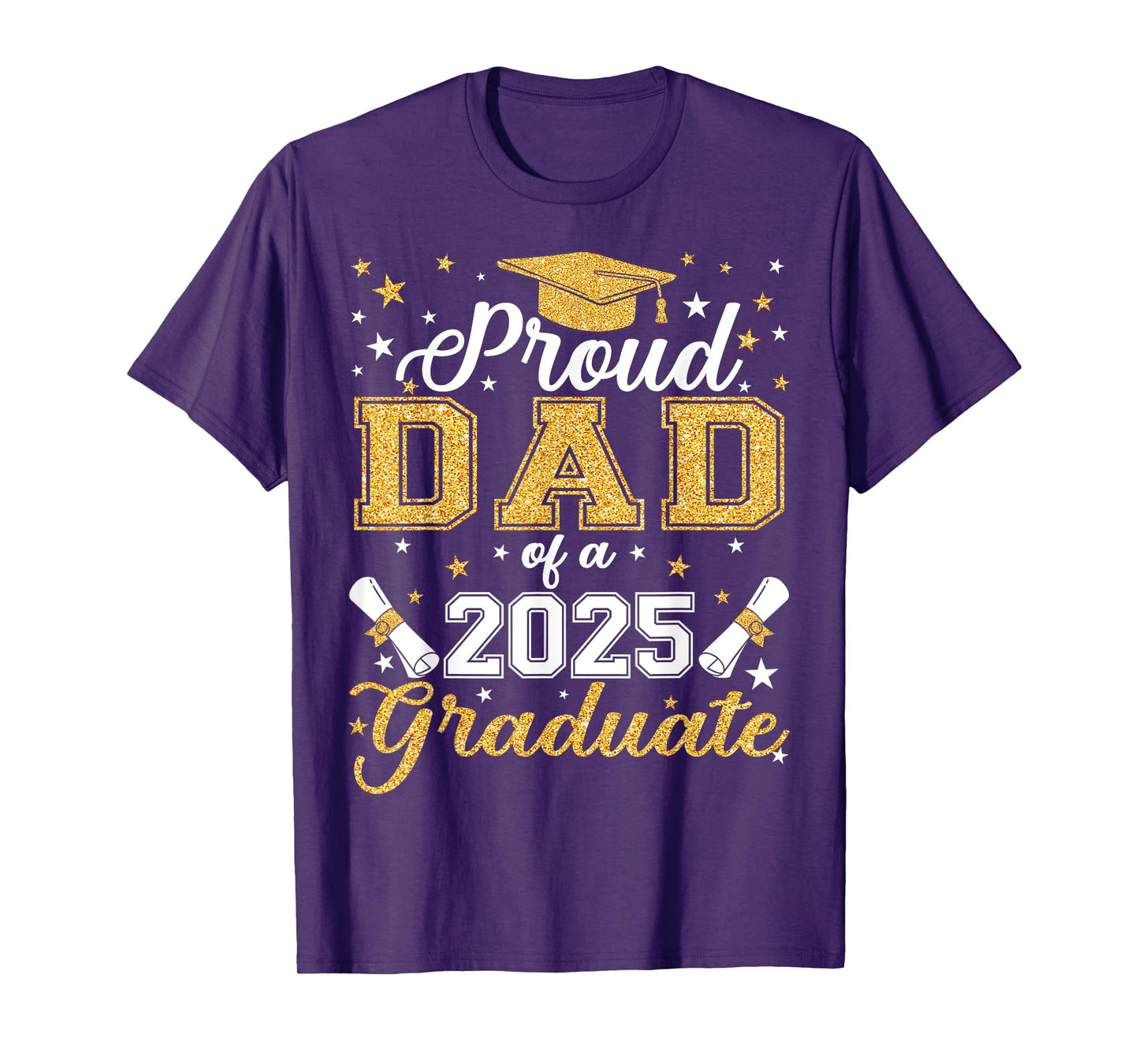 Proud Dad Of A Class of 2025 Graduate Senior Graduation T-Shirt