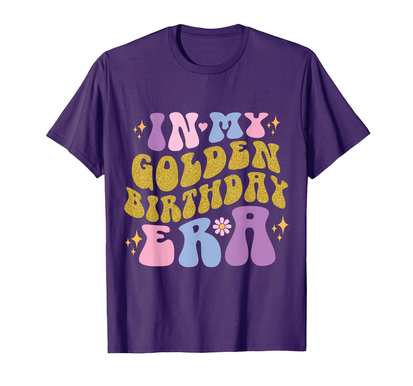 In My Golden Birthday Era Groovy Girls Kids Women Birthday T-Shirt
