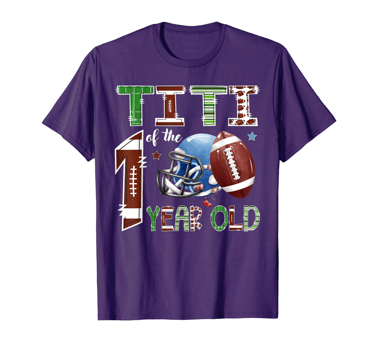 Titi Of The 1 Year Old Football 1St Year Down Birthday T-Shirt