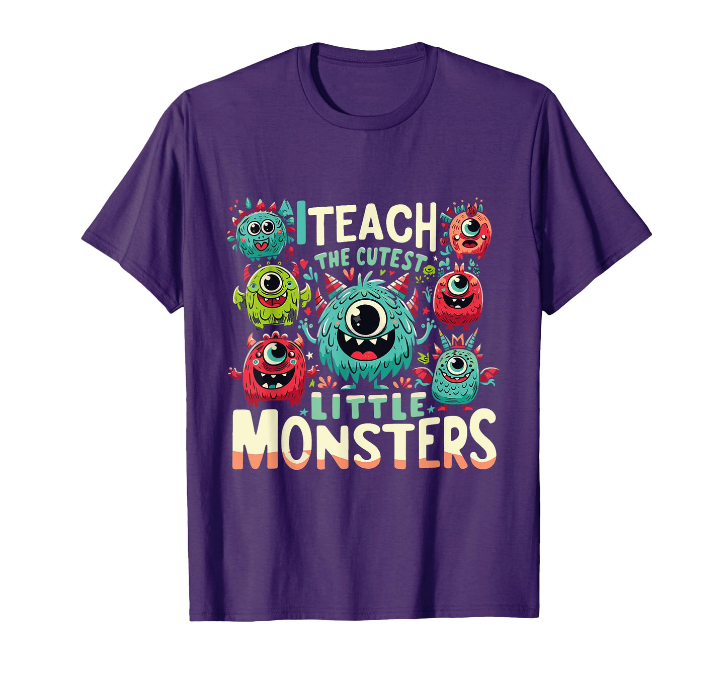 I Teach The Cutest Little Monsters Teacher Halloween Outfit T-Shirt for Men Women
