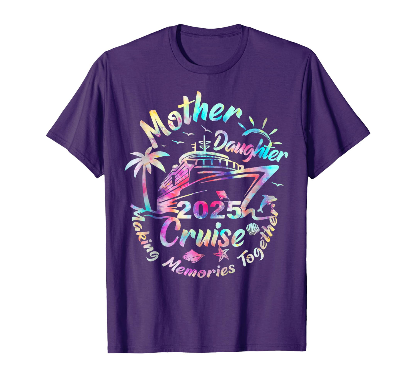 Cruise Mother Daughter Trip 2025 Funny Mom Daughter Vacation T-Shirt