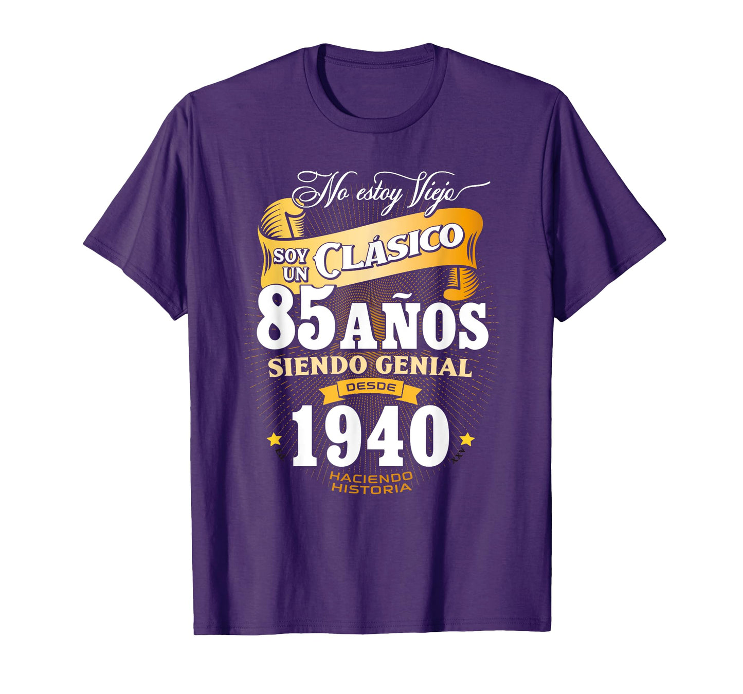 85th Birthday gift for Men in Spanish Regalo cumpleanos 85 T-Shirt