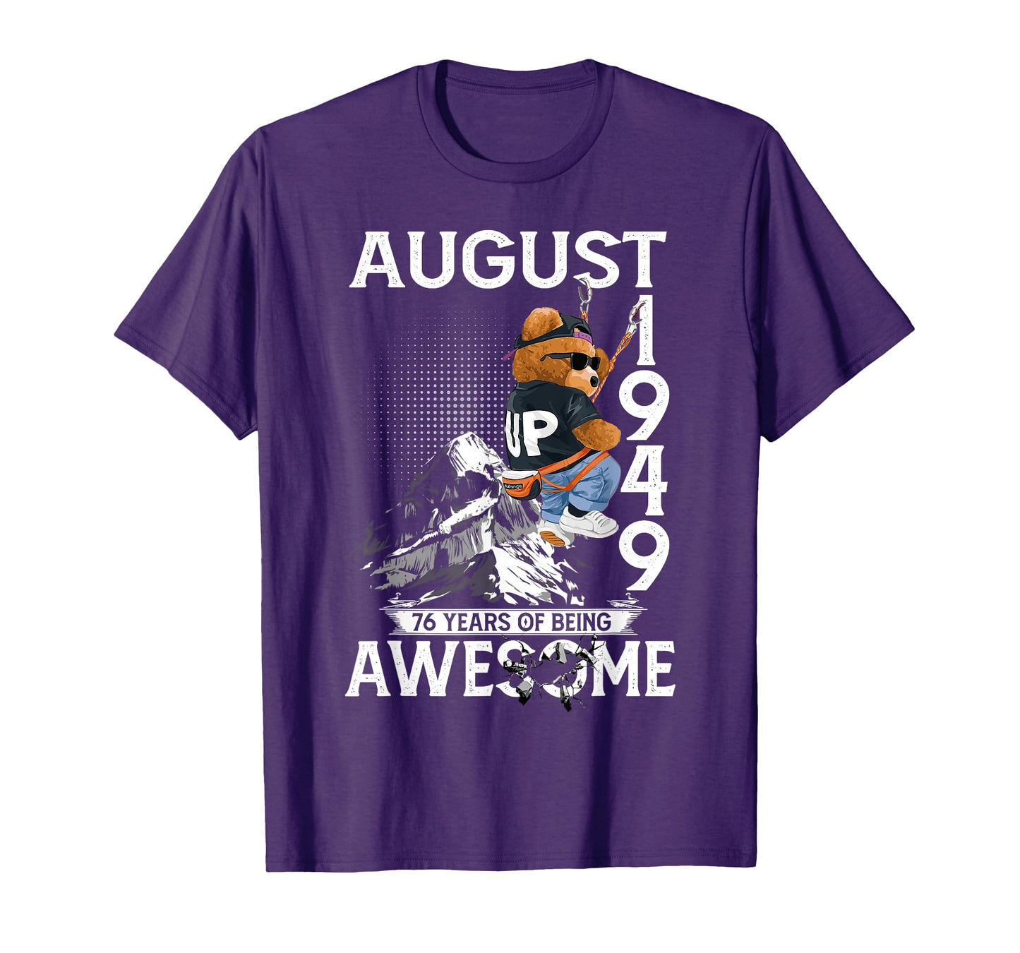 76th Birthday Bear Legends August 1949 76 Years Old For Men T-Shirt