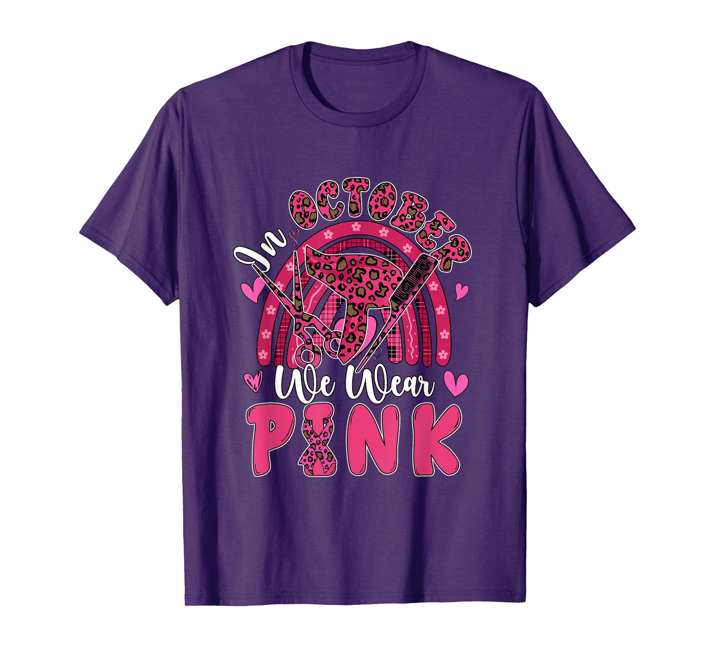 October Wear Pink Breast Cancer Awareness Hair Stylist Job T-Shirt
