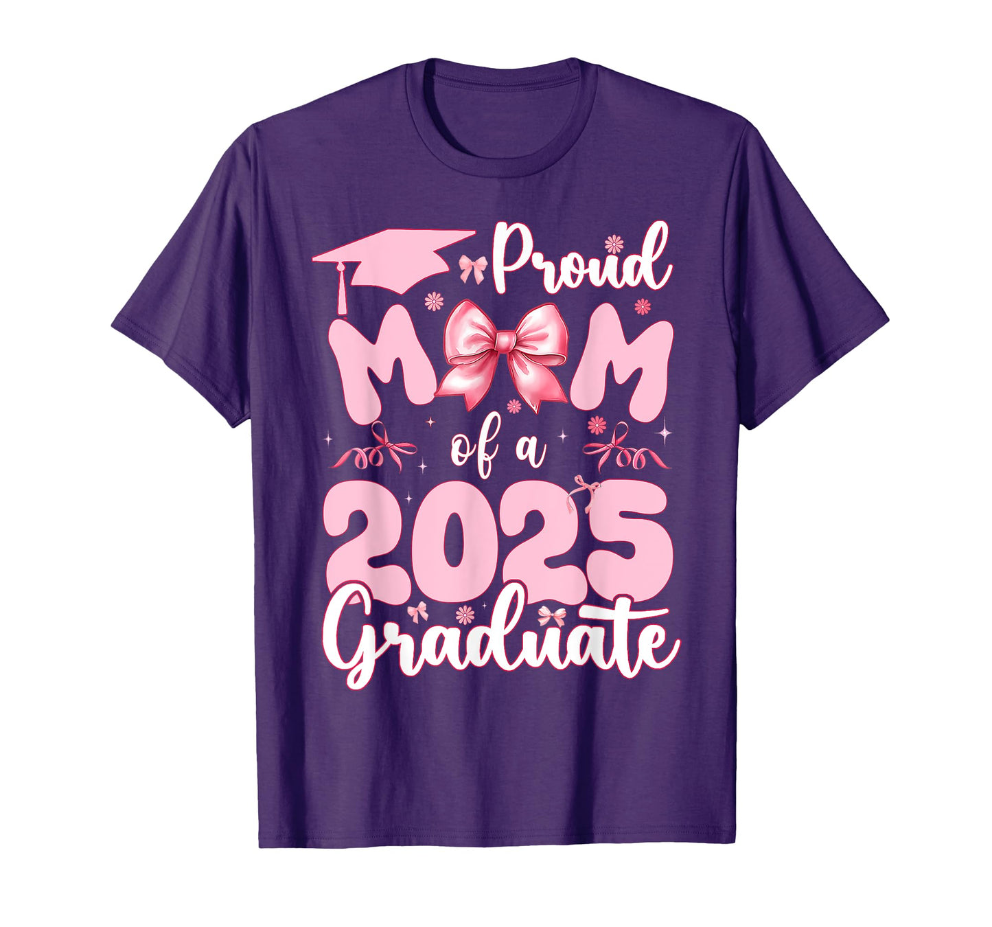 Proud Mom Of A Class Of 2025 Graduate Senior 25 Coquette Bow T-Shirt