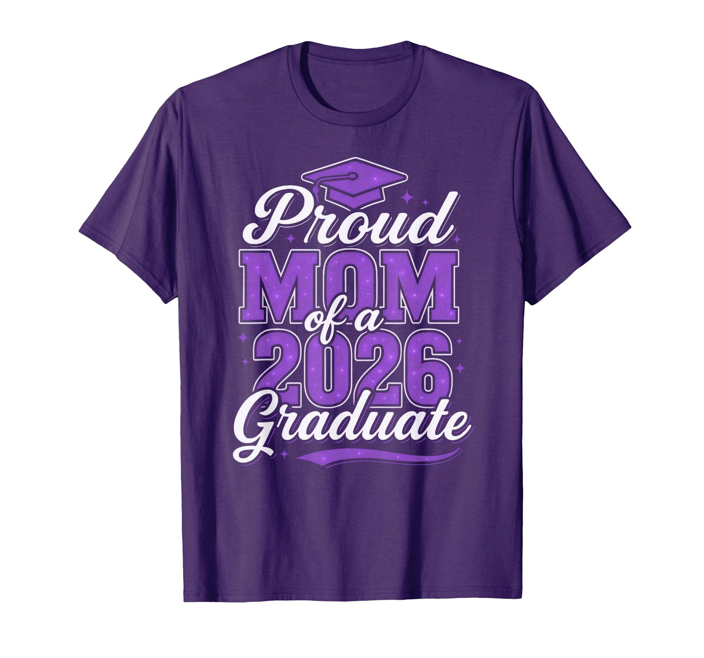 Proud Mom Of A 2026 Graduate Class of 2026 Senior Graduation T-Shirt