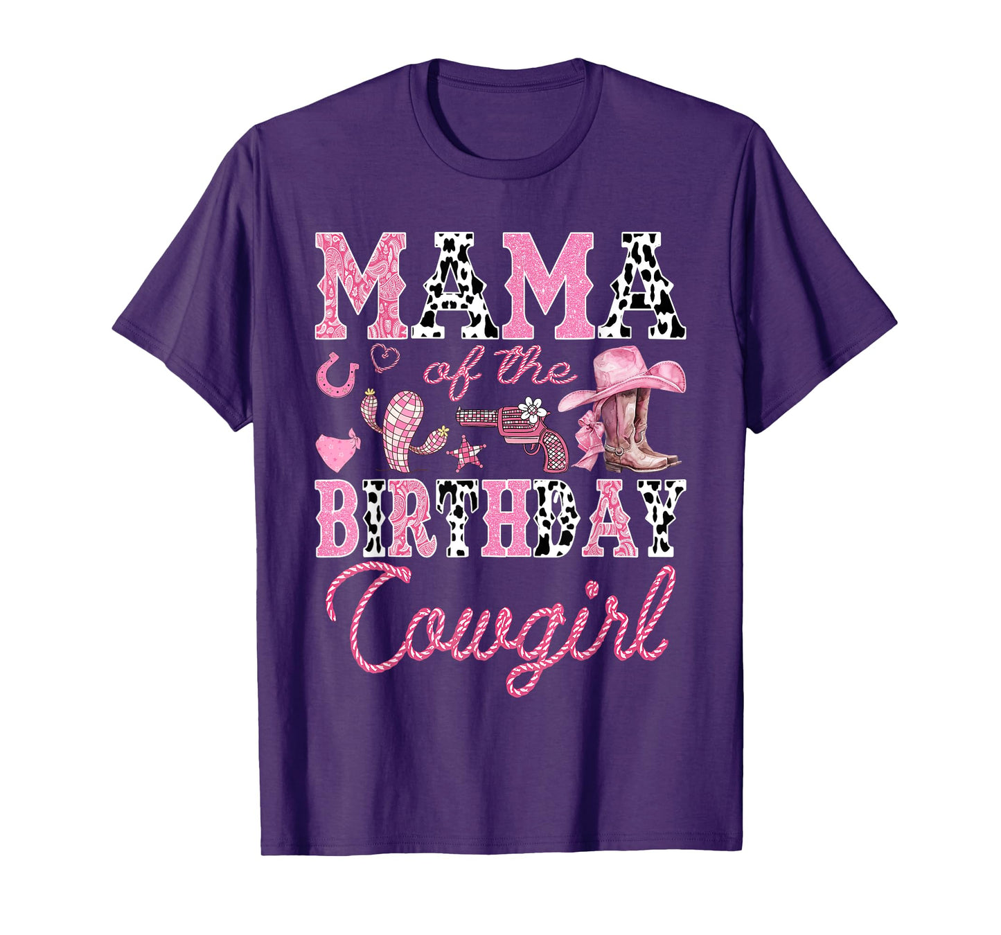 Mama Of The Birthday CowGirl Rodeo Pink Boots Coquette T-Shirt