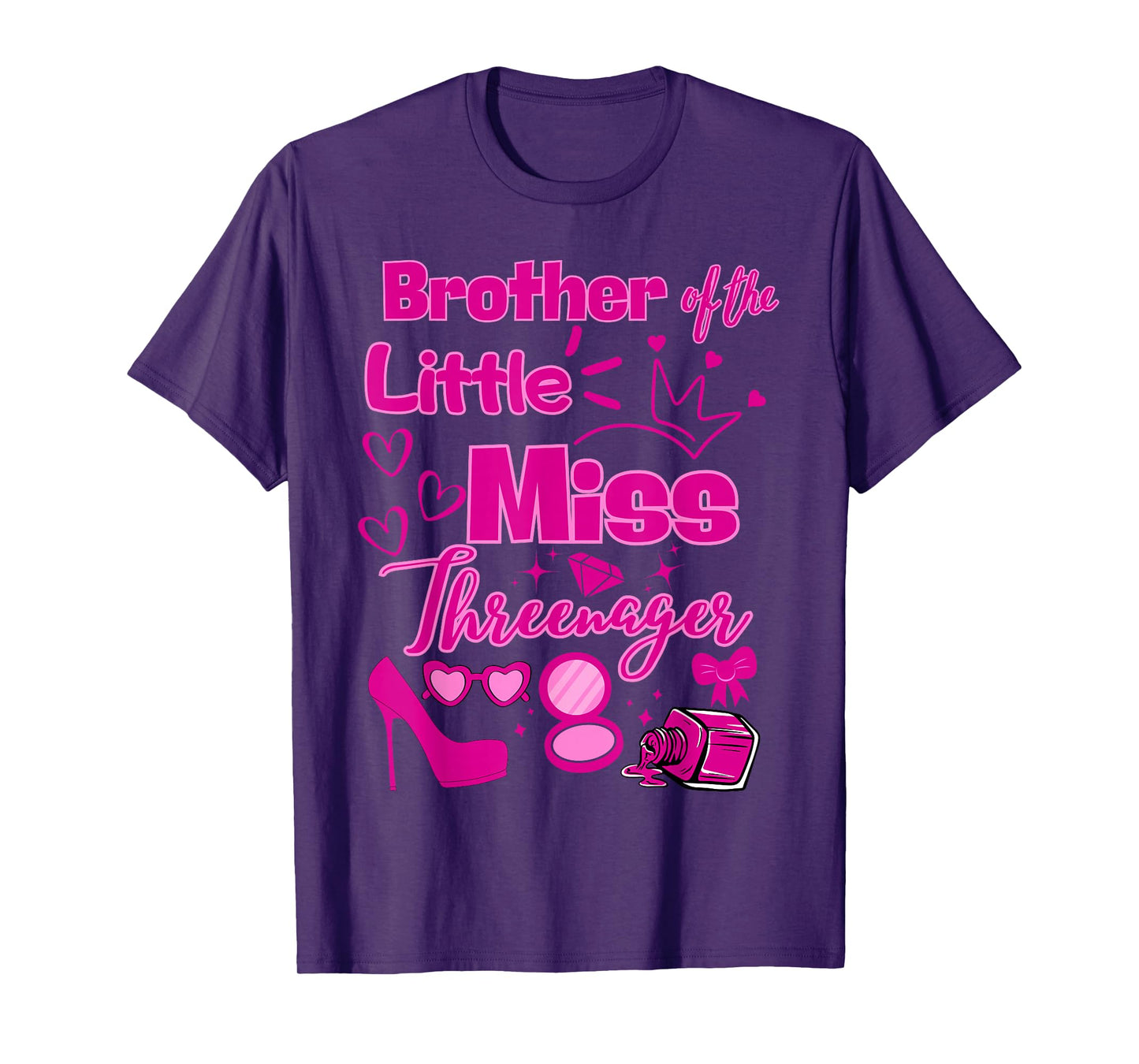 Brother Miss Threenager 13 Bday Girls Salon SPA Makeup Party T-Shirt