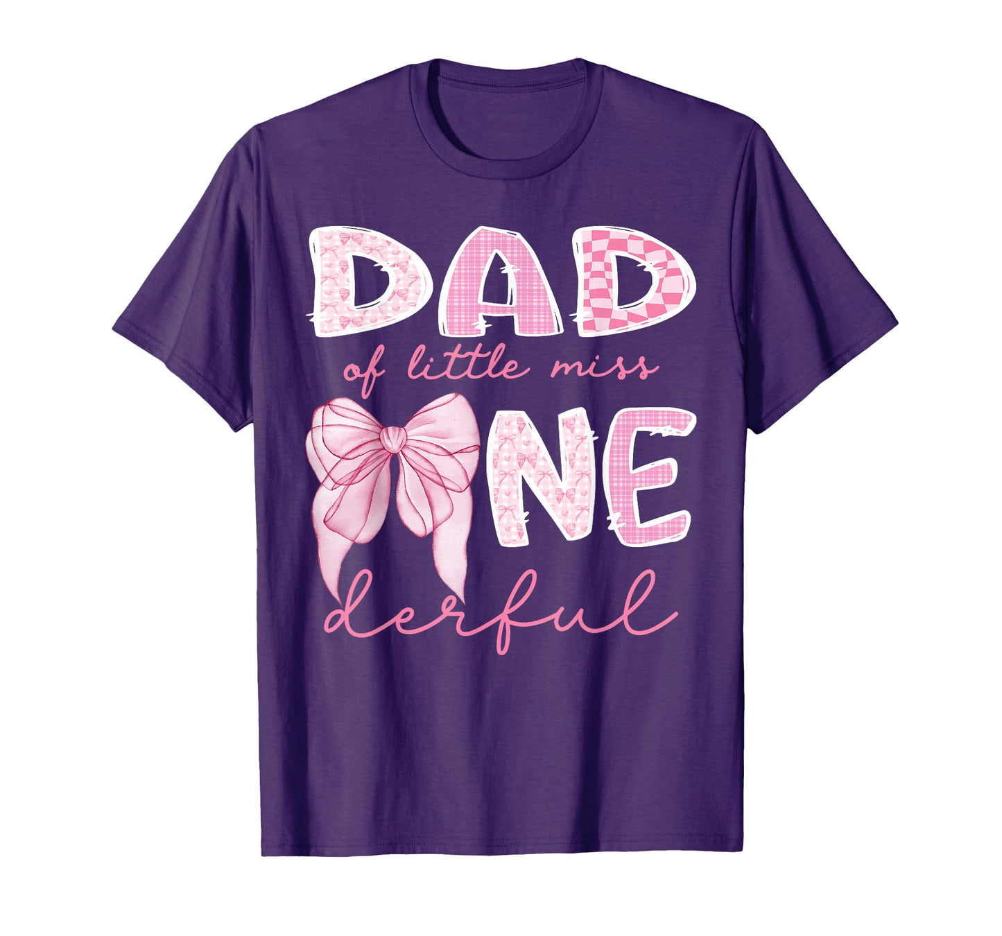 Dad of Little Miss Onederful First Birthday Girl Coquette T-Shirt