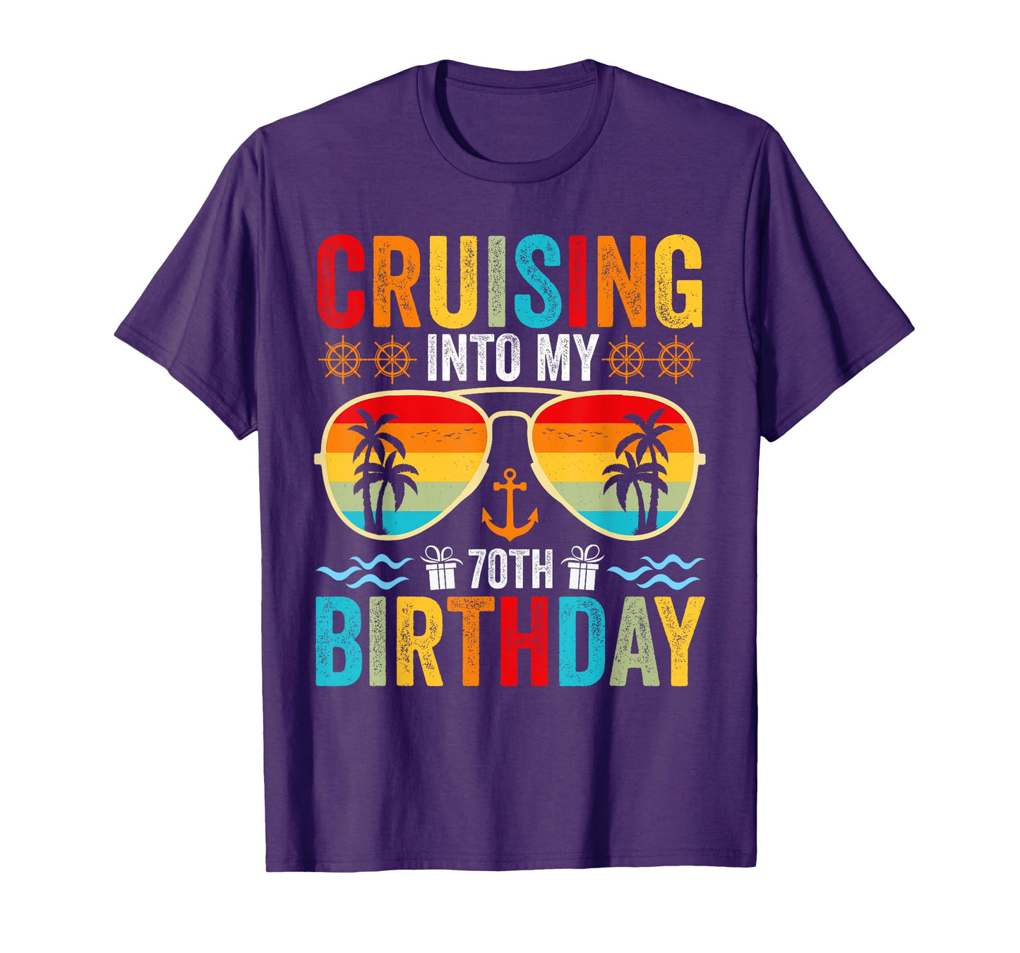Cruising Into My 70th Birthday Family Cruise 70 Birthday T-Shirt