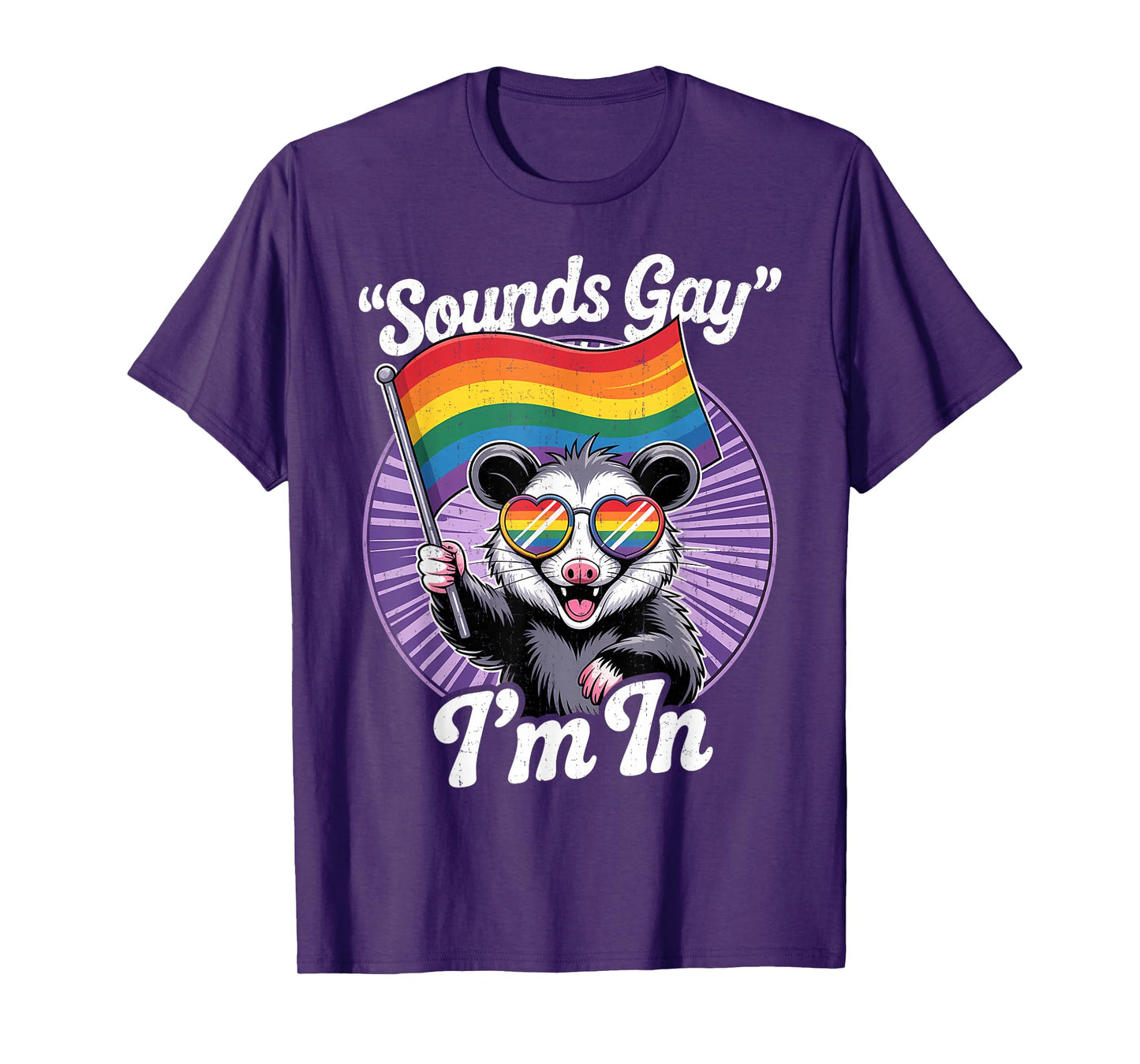 Cute LGBTQ Possum Holding Flag with Sounds Gay Quote T-Shirt