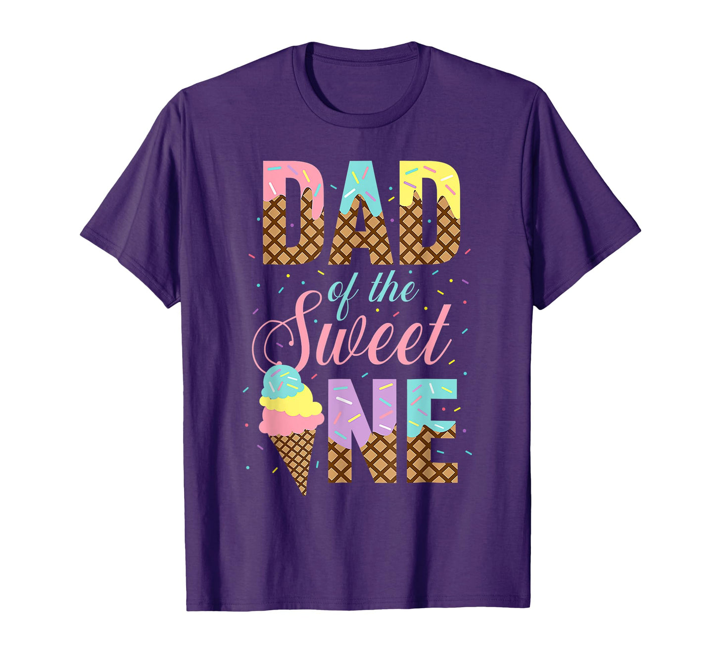 Dad Of The Sweet One Ice Cream 1st First Family Father's Day T-Shirt