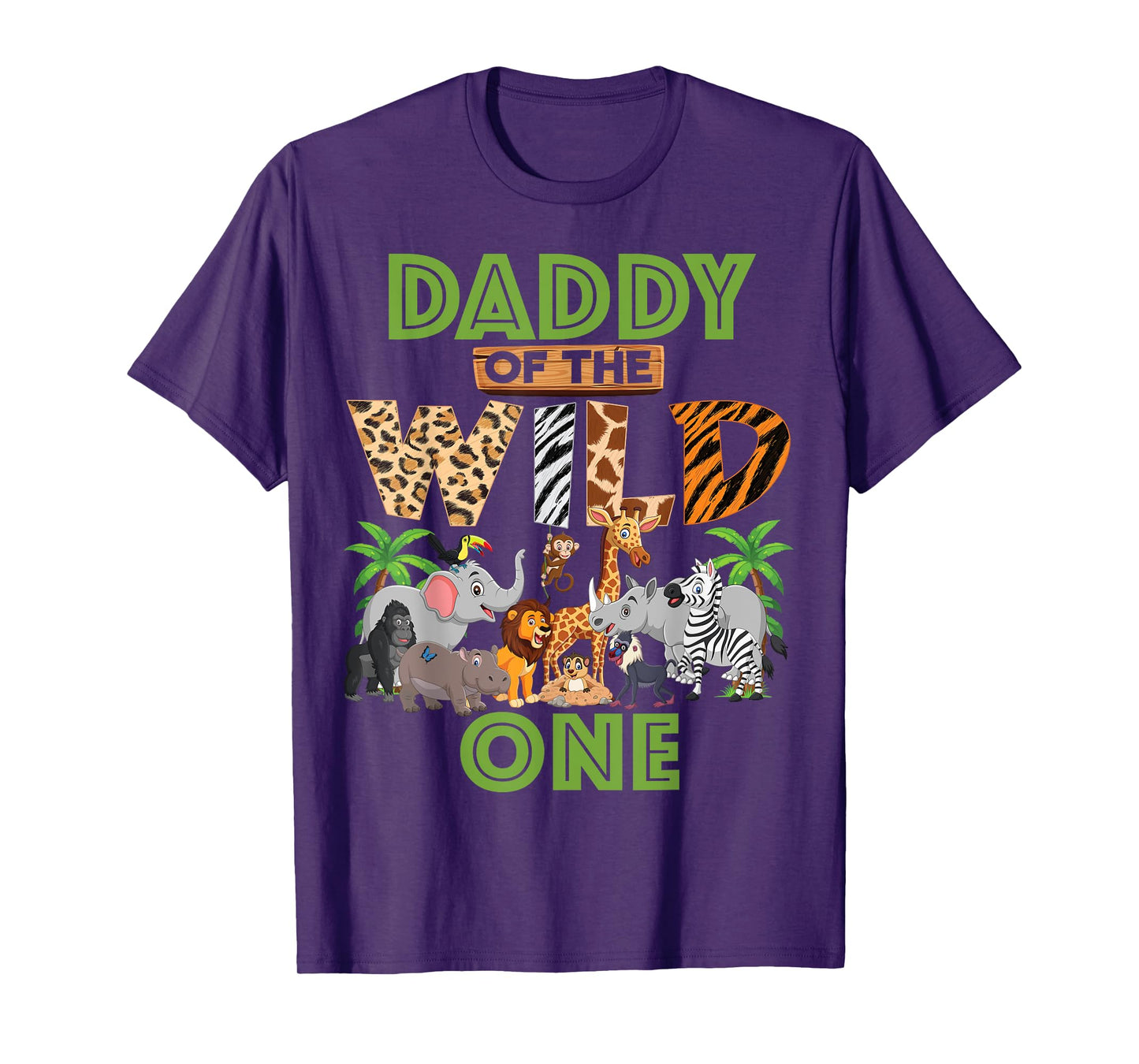 1st Birthday Zoo Safari Jungle Daddy Of The Wild One B-day T-Shirt