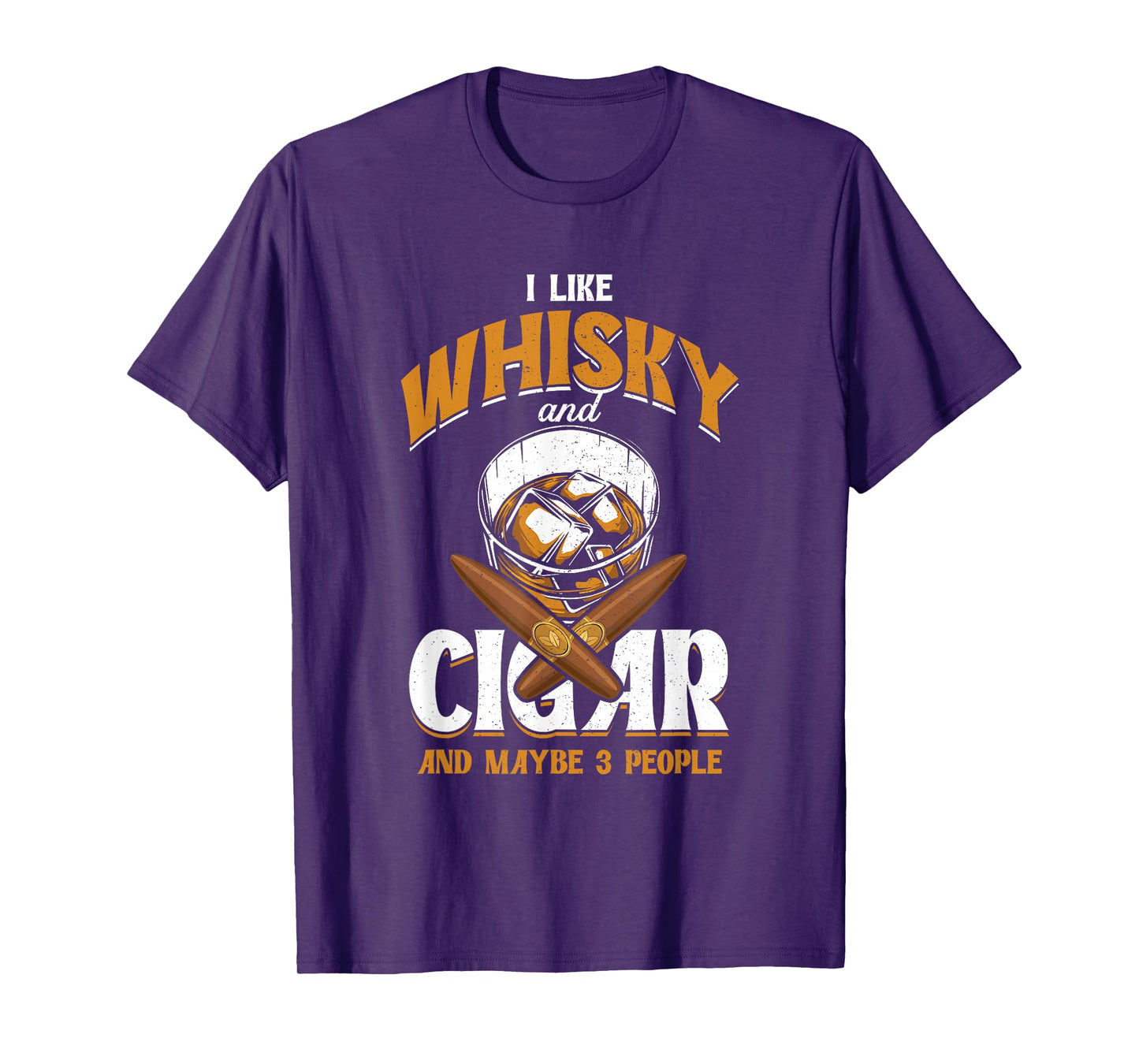 I Like Whisky And Cigars | Cigars Smoker | Alcohol Drinker T-Shirt