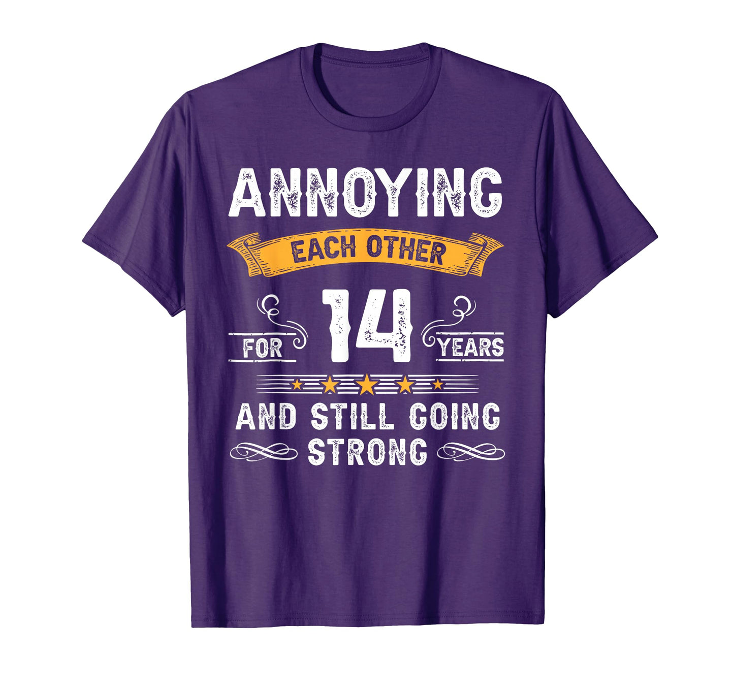 Annoying Each Other For 14 Years 14th Wedding Anniversary T-Shirt