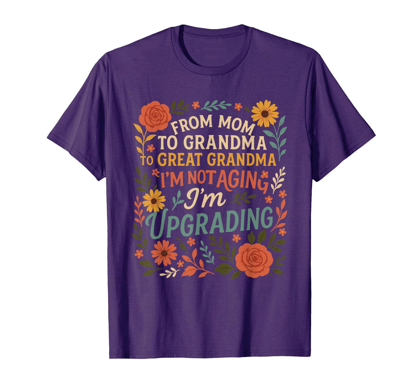 From Mom to Great Grandma Upgrading New Grandma Mother's Day T-Shirt