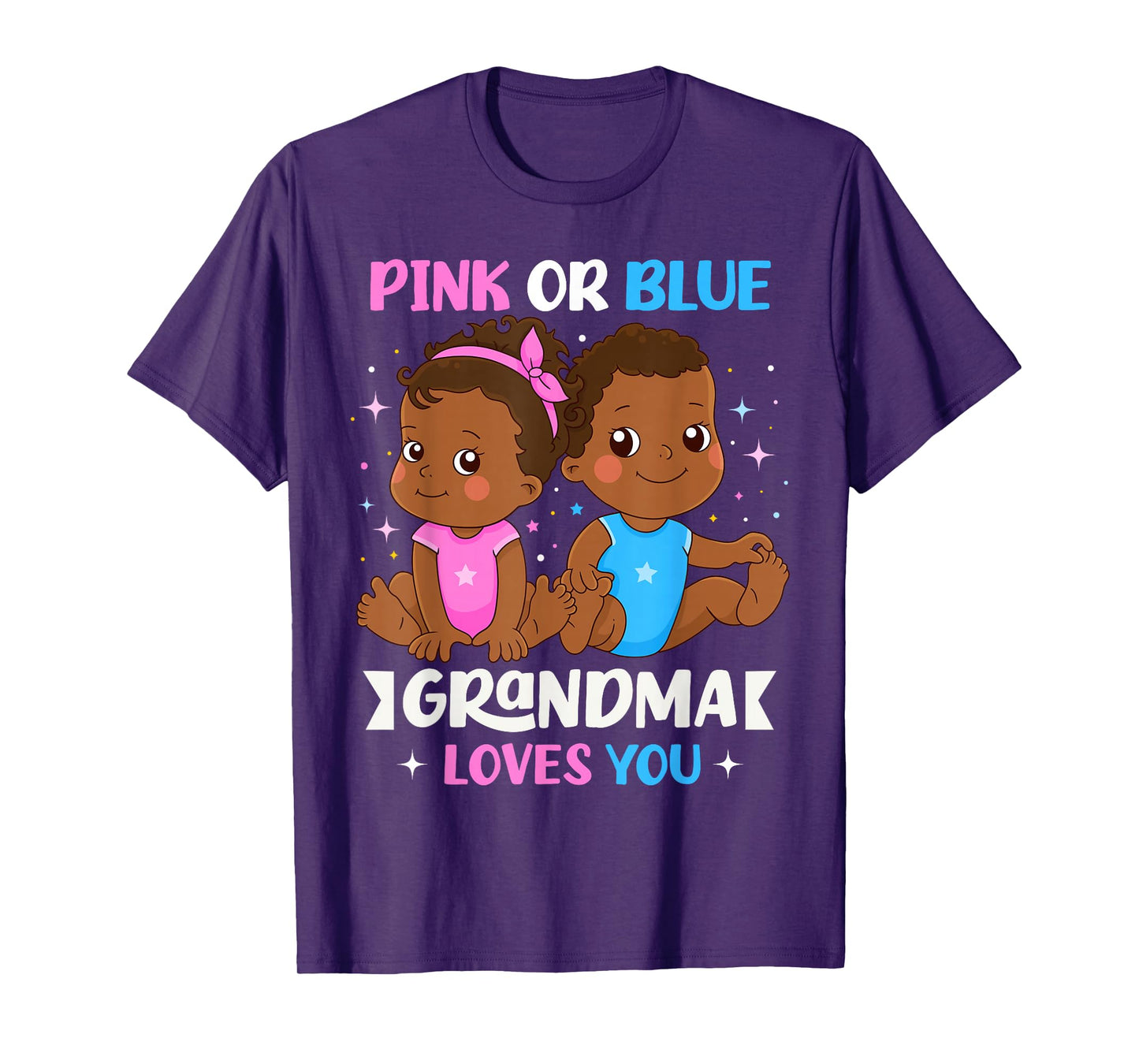 Pink or Blue Grandma Loves You Black Babies Gender Reveal T-Shirt