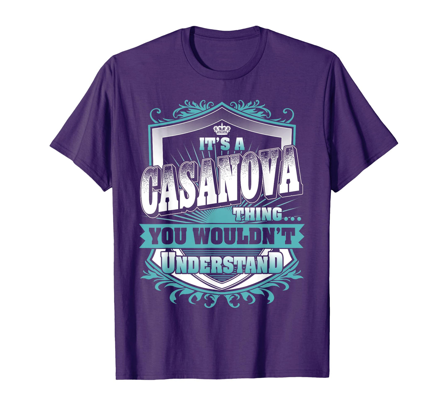 It's A CASANOVA Thing You Wouldn't Understand Name Vintage T-Shirt