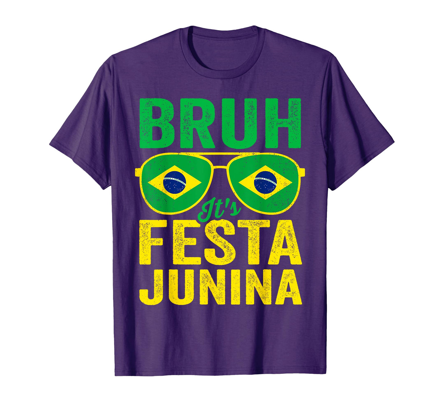Bruh It's Festa Junina 2025 Funny Brazilian Festival Brasil T-Shirt