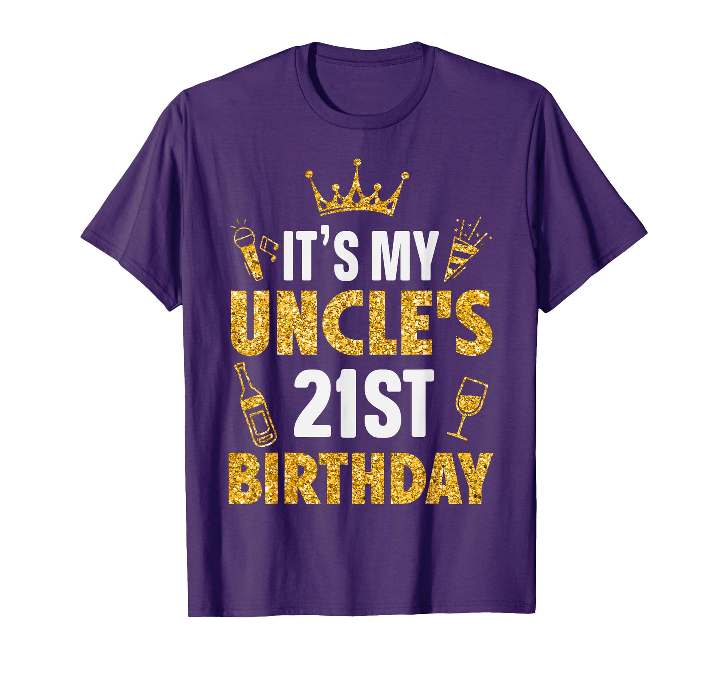 Uncle It's My Uncle's 21st Birthday 2004 21 Years Old T-Shirt