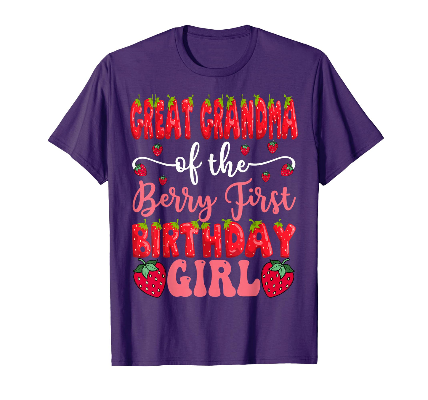 Great Grandma Of The Berry First Birthday Girl Strawberry T-Shirt