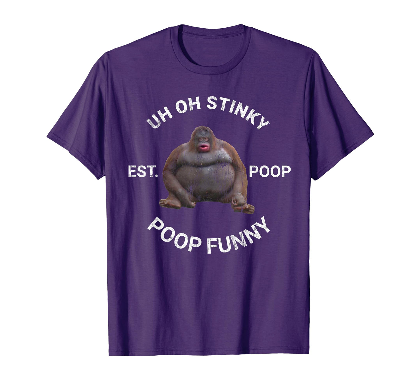 Uh Oh Stinky Established Poop Vintage Le Monke Dank Memes T-Shirt