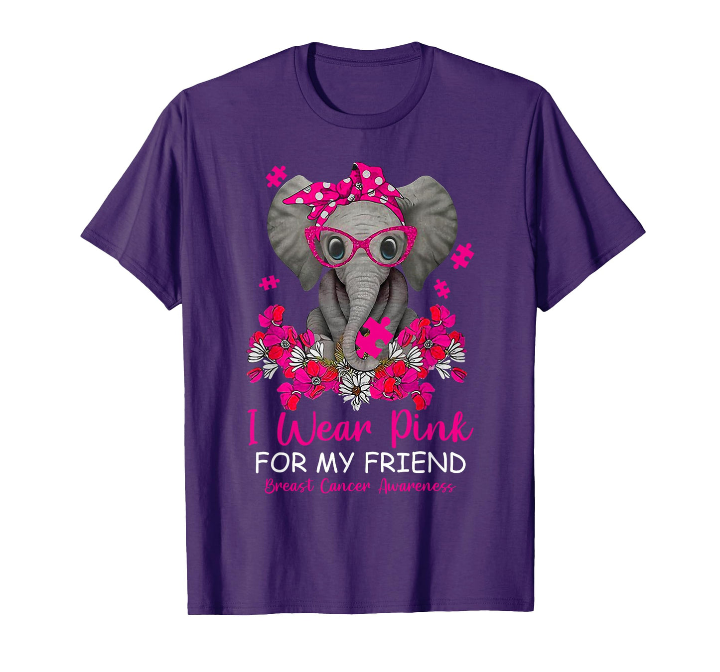 I Wear Pink For My Friend Elephant Breast Cancer Awareness T-Shirt