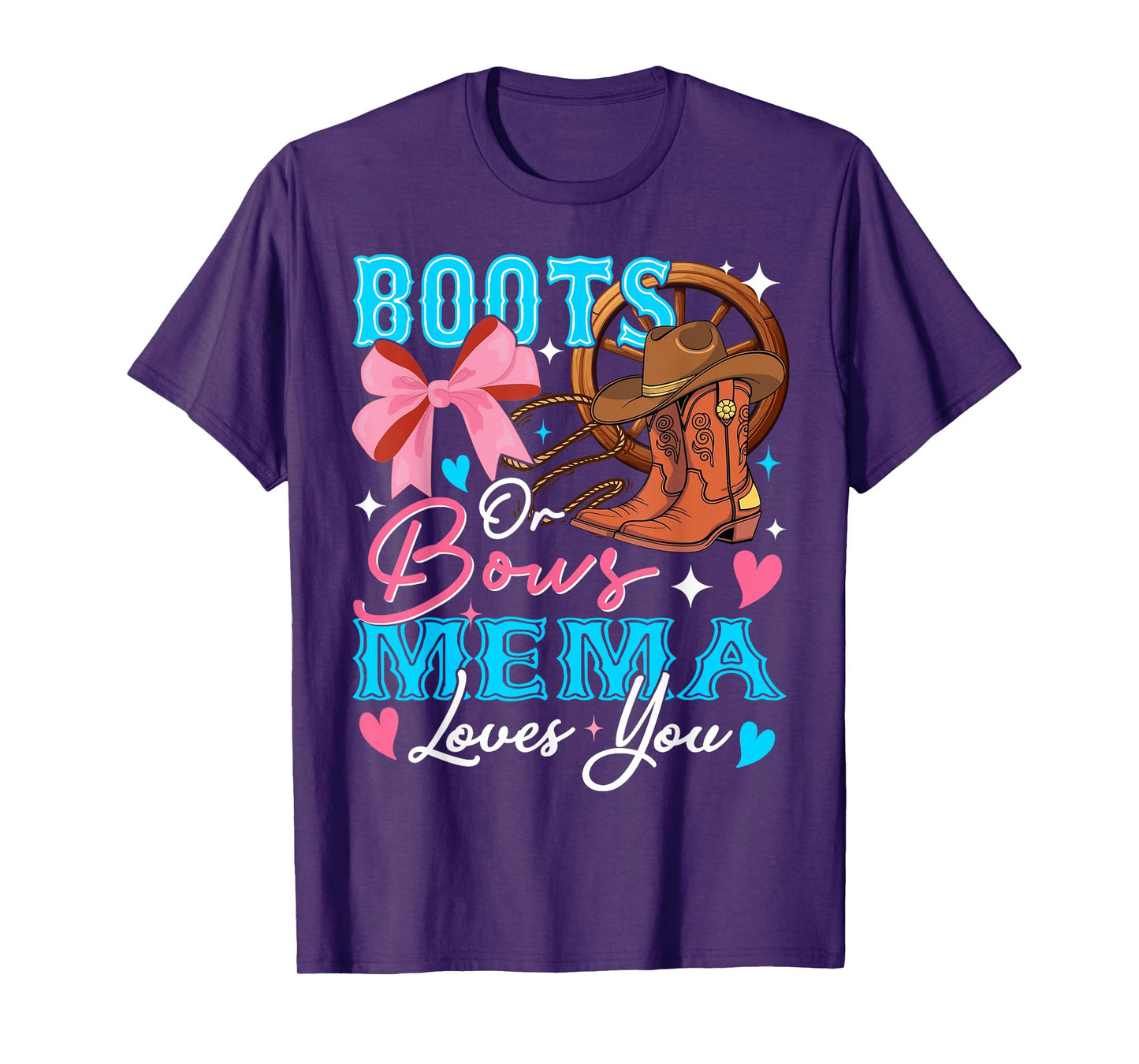 Boots or Bows Gender Reveal Decorations Mema Loves You T-Shirt