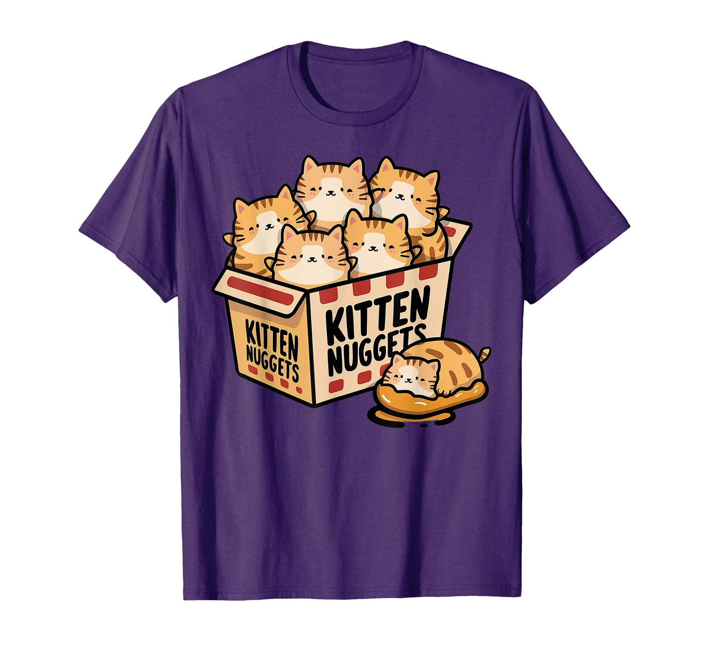 Kitten Chicken Nuggets Gifts For Cat Mom Cat Dad Cat Lover T-Shirt