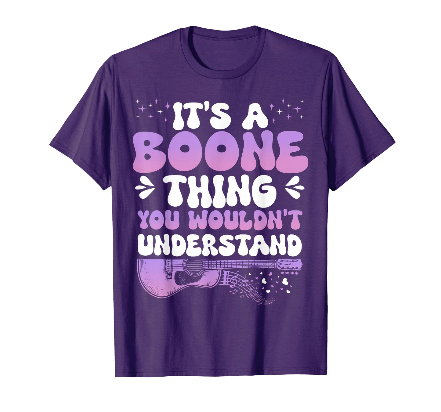 It's A Boone Thing You Wouldn't Understand Boone Groovy 80's T-Shirt