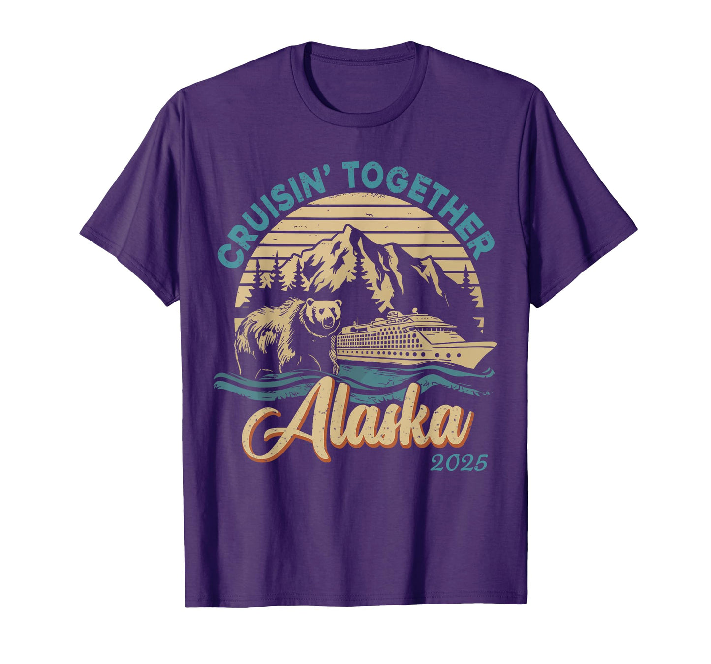 Cruisin Together Alaska 2025 Family Friend Alaska Cruise T-Shirt