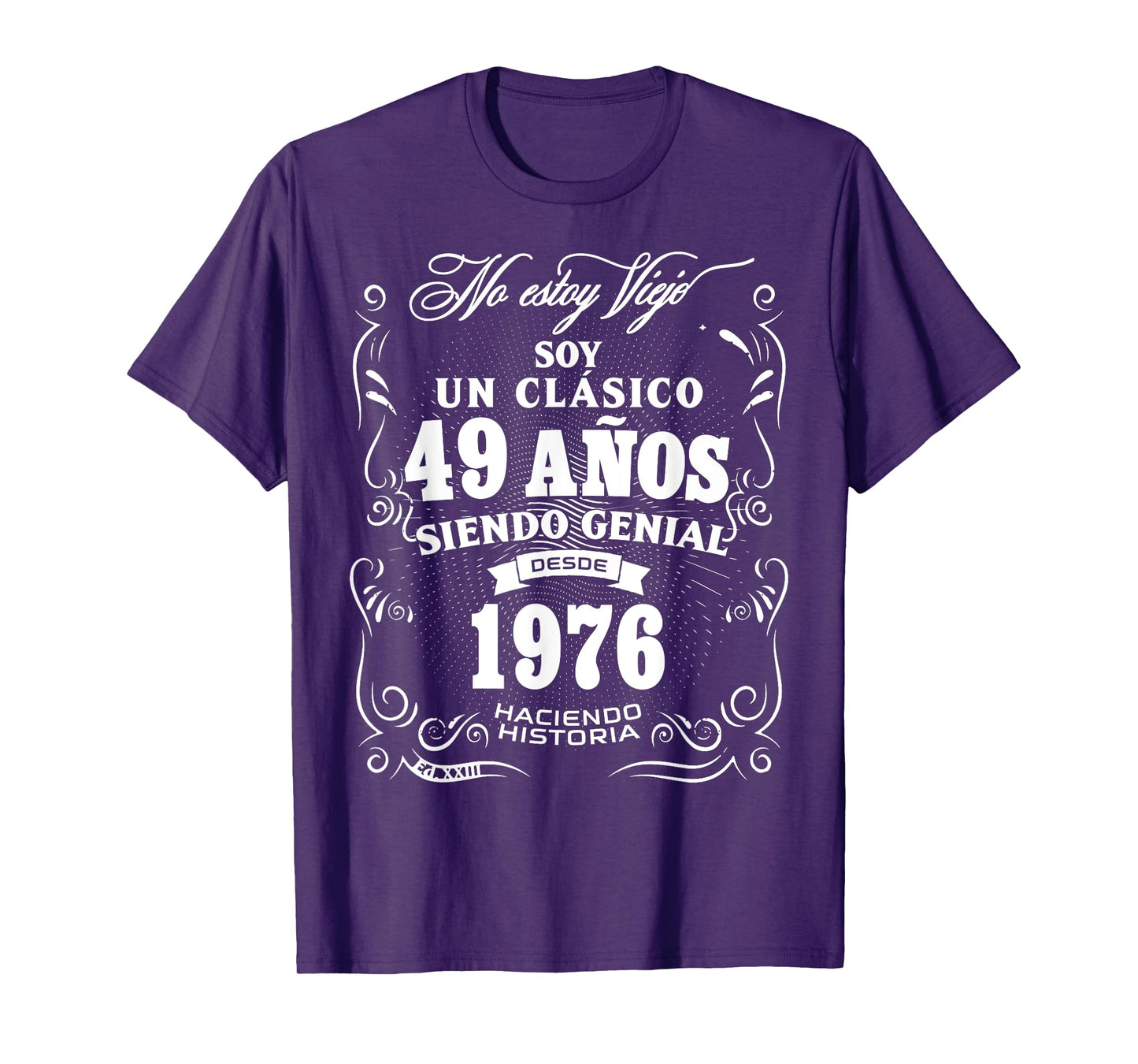 Vintage 49th Birthday Men Funny 1976 49 Birthday Spanish T-Shirt
